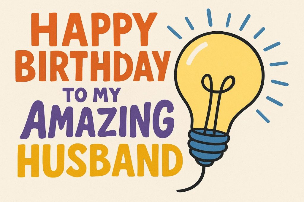 креативне привітання коханого чоловіка з Днем народження